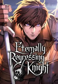 Eternally Regressing Knight